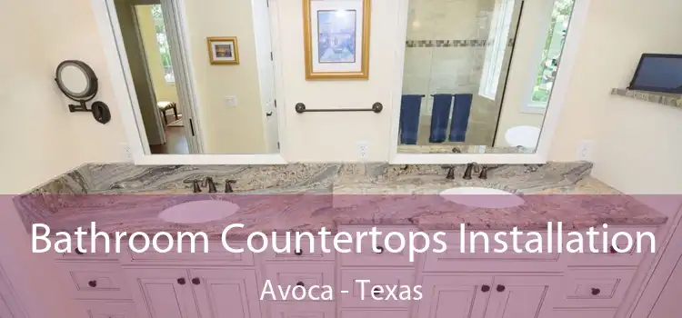 Bathroom Countertops Installation Avoca - Texas