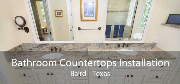 Bathroom Countertops Installation Baird - Texas