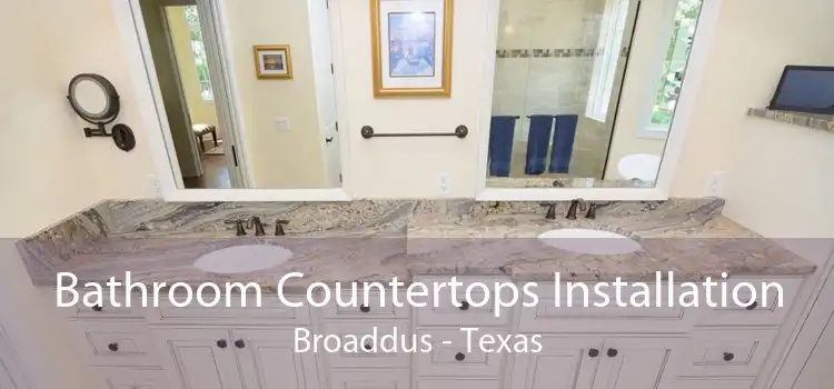 Bathroom Countertops Installation Broaddus - Texas