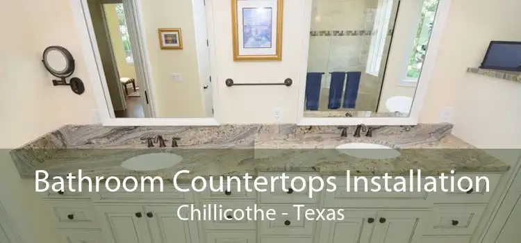 Bathroom Countertops Installation Chillicothe - Texas