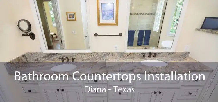 Bathroom Countertops Installation Diana - Texas