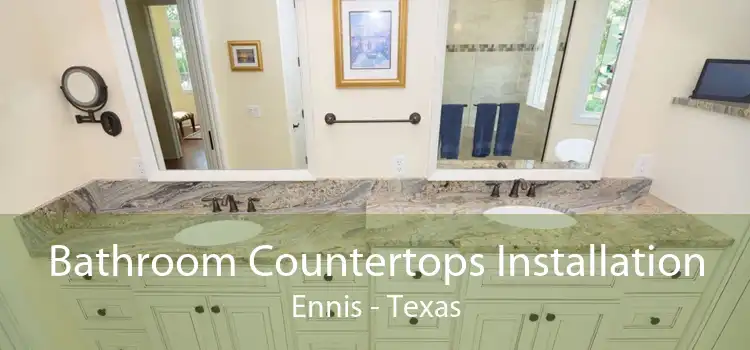 Bathroom Countertops Installation Ennis - Texas