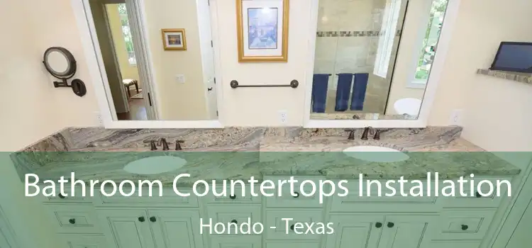 Bathroom Countertops Installation Hondo - Texas