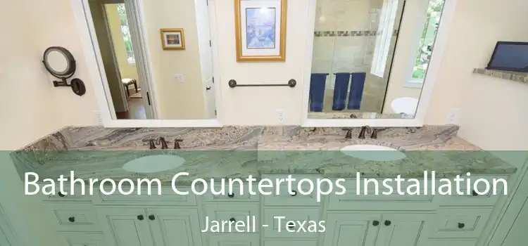 Bathroom Countertops Installation Jarrell - Texas