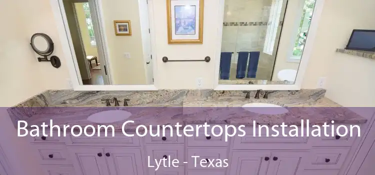 Bathroom Countertops Installation Lytle - Texas