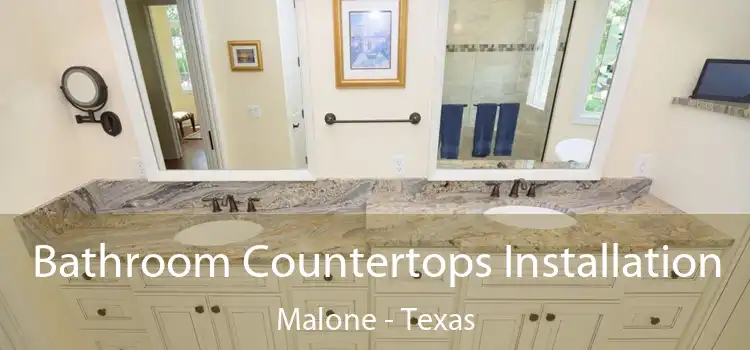 Bathroom Countertops Installation Malone - Texas