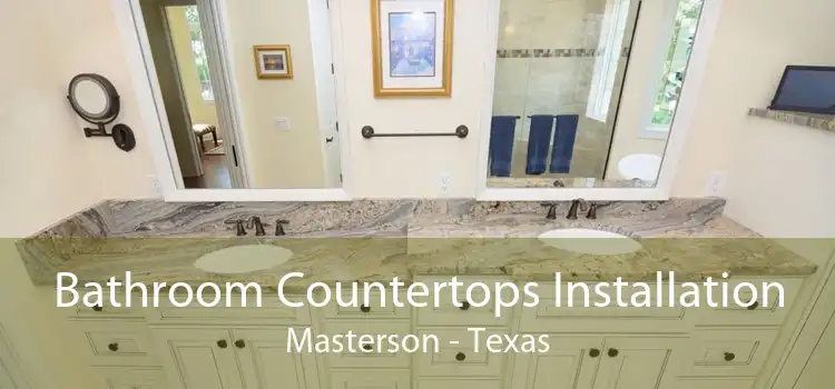 Bathroom Countertops Installation Masterson - Texas