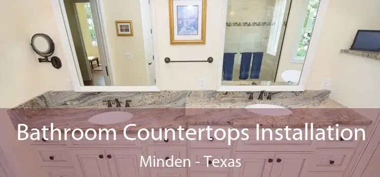 Bathroom Countertops Installation Minden - Texas
