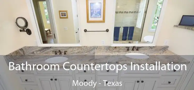 Bathroom Countertops Installation Moody - Texas