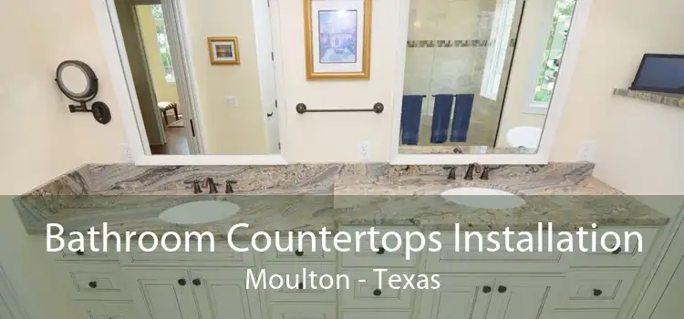 Bathroom Countertops Installation Moulton - Texas