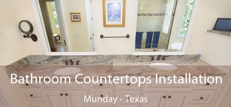 Bathroom Countertops Installation Munday - Texas