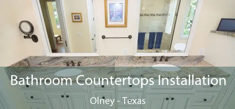Bathroom Countertops Installation Olney - Texas