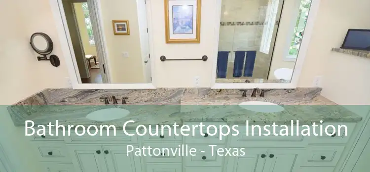 Bathroom Countertops Installation Pattonville - Texas