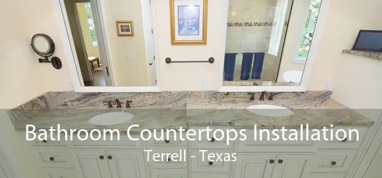 Bathroom Countertops Installation Terrell - Texas