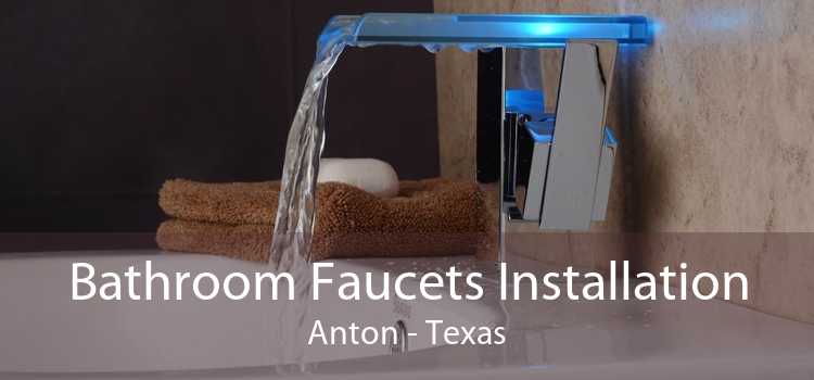 Bathroom Faucets Installation Anton - Texas