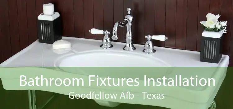 Bathroom Fixtures Installation Goodfellow Afb - Texas
