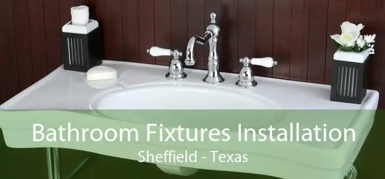Bathroom Fixtures Installation Sheffield - Texas