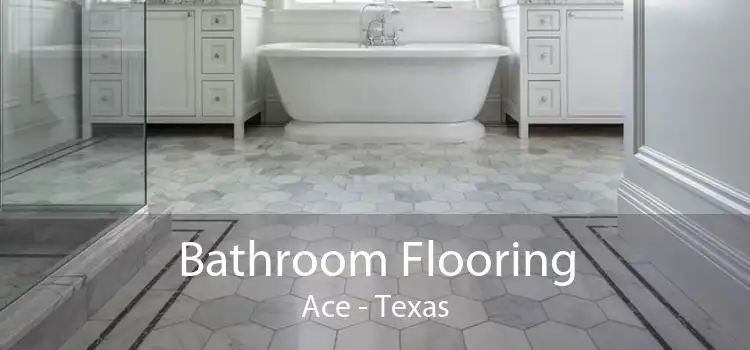Bathroom Flooring Ace - Texas