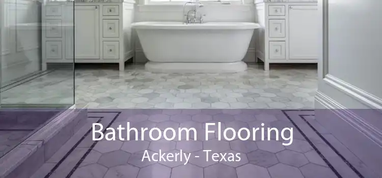 Bathroom Flooring Ackerly - Texas