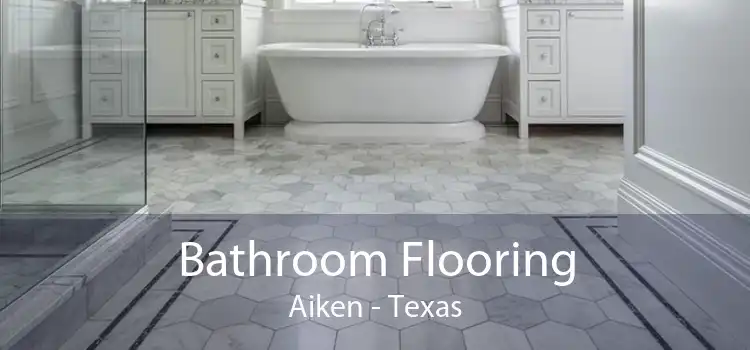 Bathroom Flooring Aiken - Texas