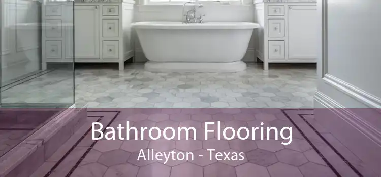 Bathroom Flooring Alleyton - Texas