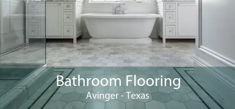 Bathroom Flooring Avinger - Texas