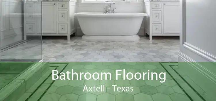 Bathroom Flooring Axtell - Texas