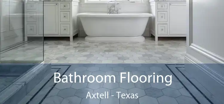 Bathroom Flooring Axtell - Texas