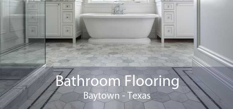 Bathroom Flooring Baytown - Texas