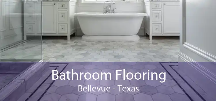 Bathroom Flooring Bellevue - Texas