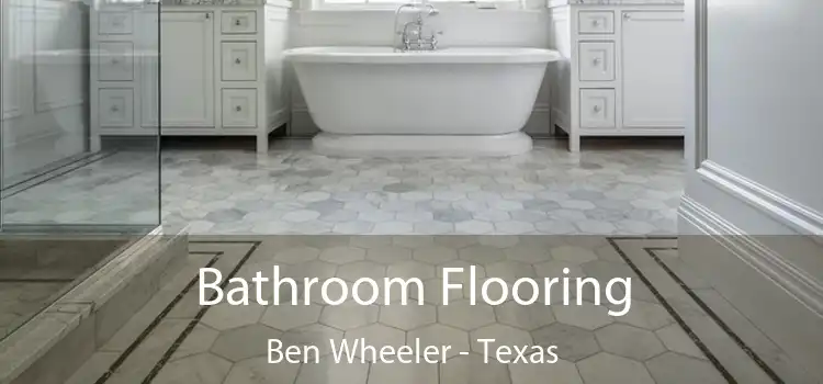 Bathroom Flooring Ben Wheeler - Texas