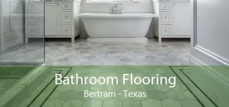 Bathroom Flooring Bertram - Texas