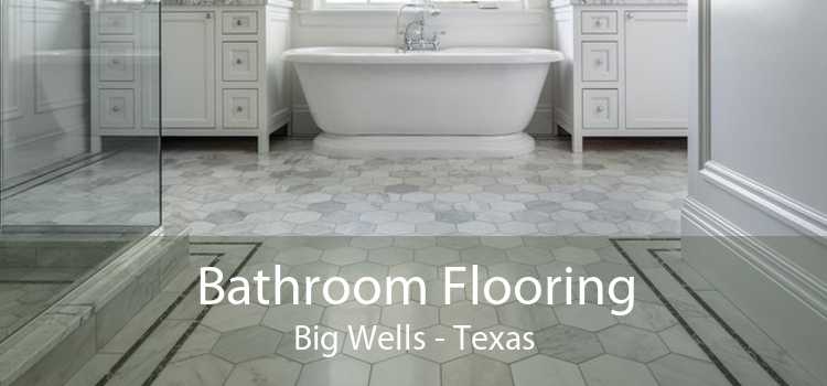 Bathroom Flooring Big Wells - Texas