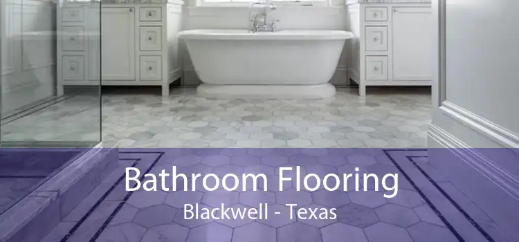 Bathroom Flooring Blackwell - Texas