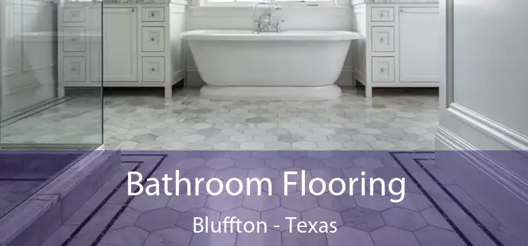 Bathroom Flooring Bluffton - Texas