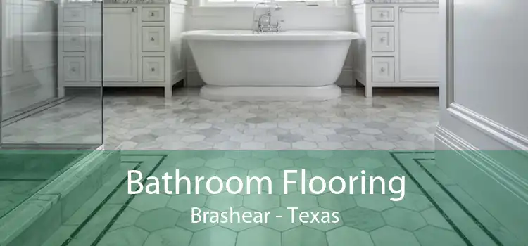 Bathroom Flooring Brashear - Texas