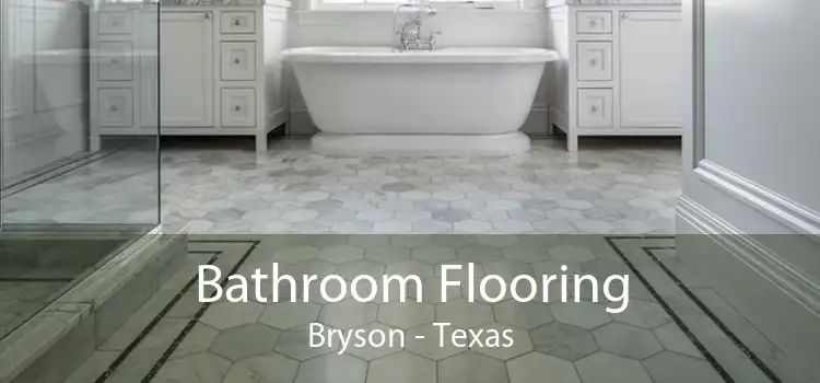 Bathroom Flooring Bryson - Texas