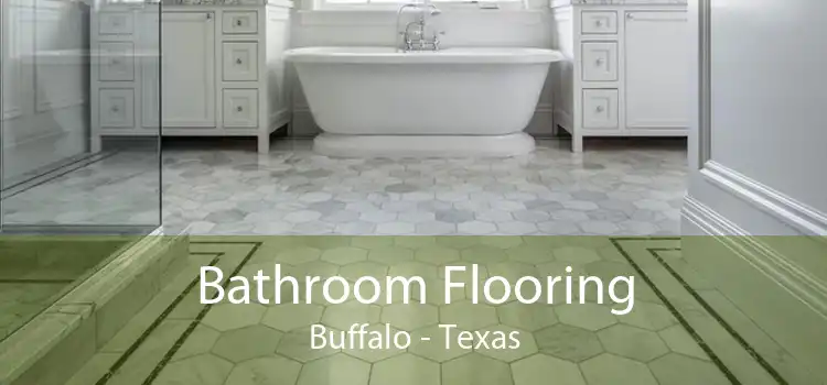 Bathroom Flooring Buffalo - Texas