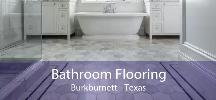 Bathroom Flooring Burkburnett - Texas