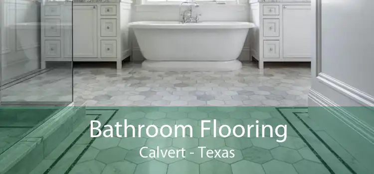 Bathroom Flooring Calvert - Texas
