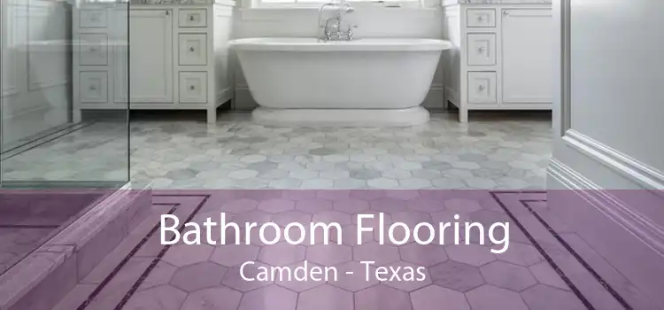 Bathroom Flooring Camden - Texas