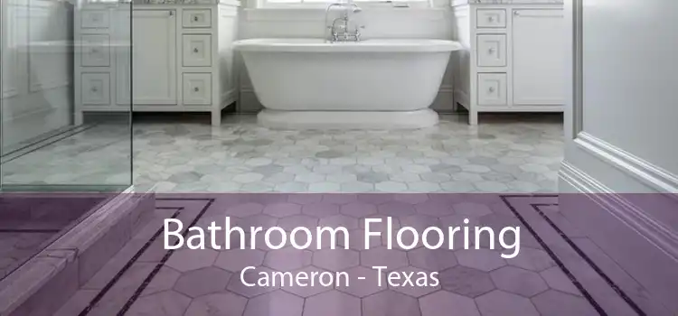 Bathroom Flooring Cameron - Texas