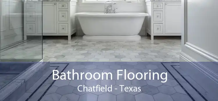 Bathroom Flooring Chatfield - Texas