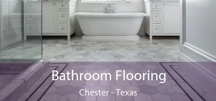 Bathroom Flooring Chester - Texas