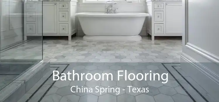 Bathroom Flooring China Spring - Texas
