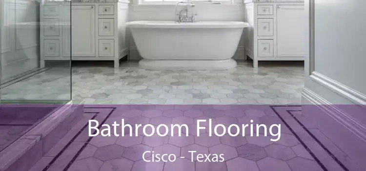 Bathroom Flooring Cisco - Texas