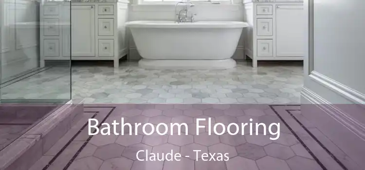 Bathroom Flooring Claude - Texas