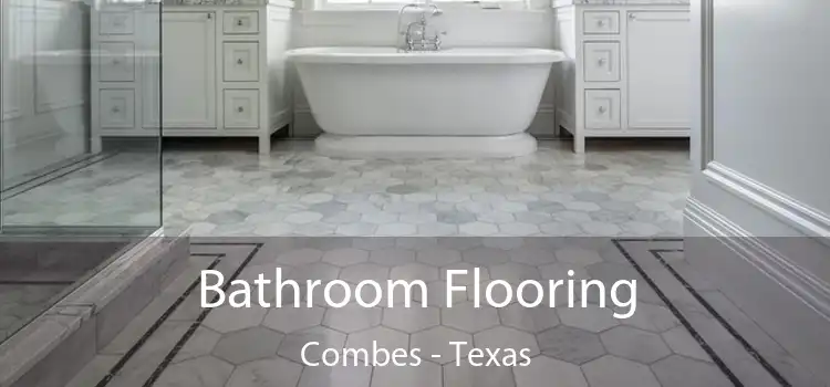 Bathroom Flooring Combes - Texas