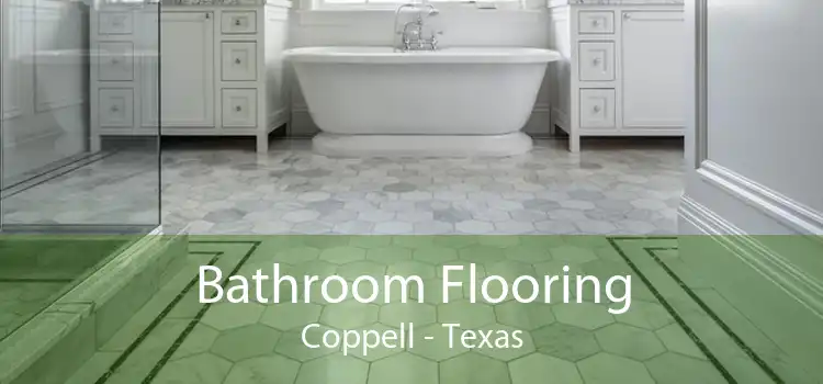 Bathroom Flooring Coppell - Texas