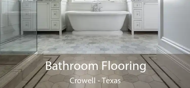 Bathroom Flooring Crowell - Texas